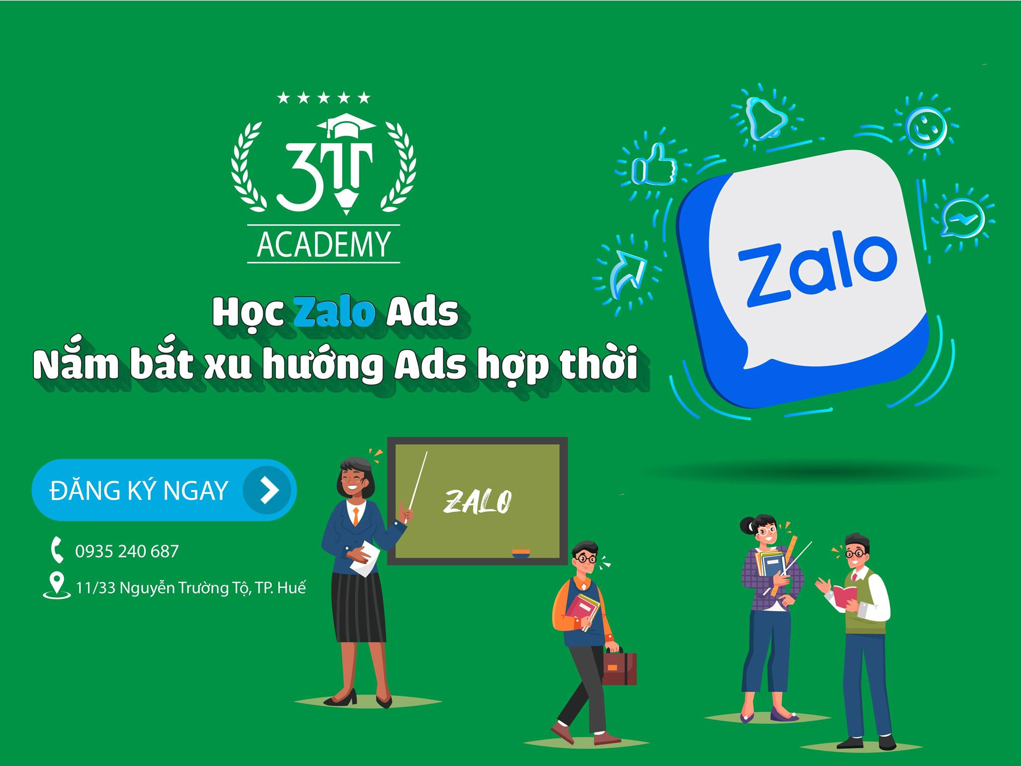 Lựa chọn khoá học Zalo Ads đầu tiên tại Huế